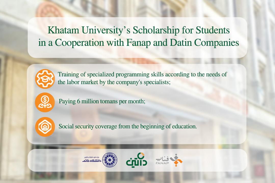 Khatam University's Scholarship in Cooperation with Fanap Group Companies