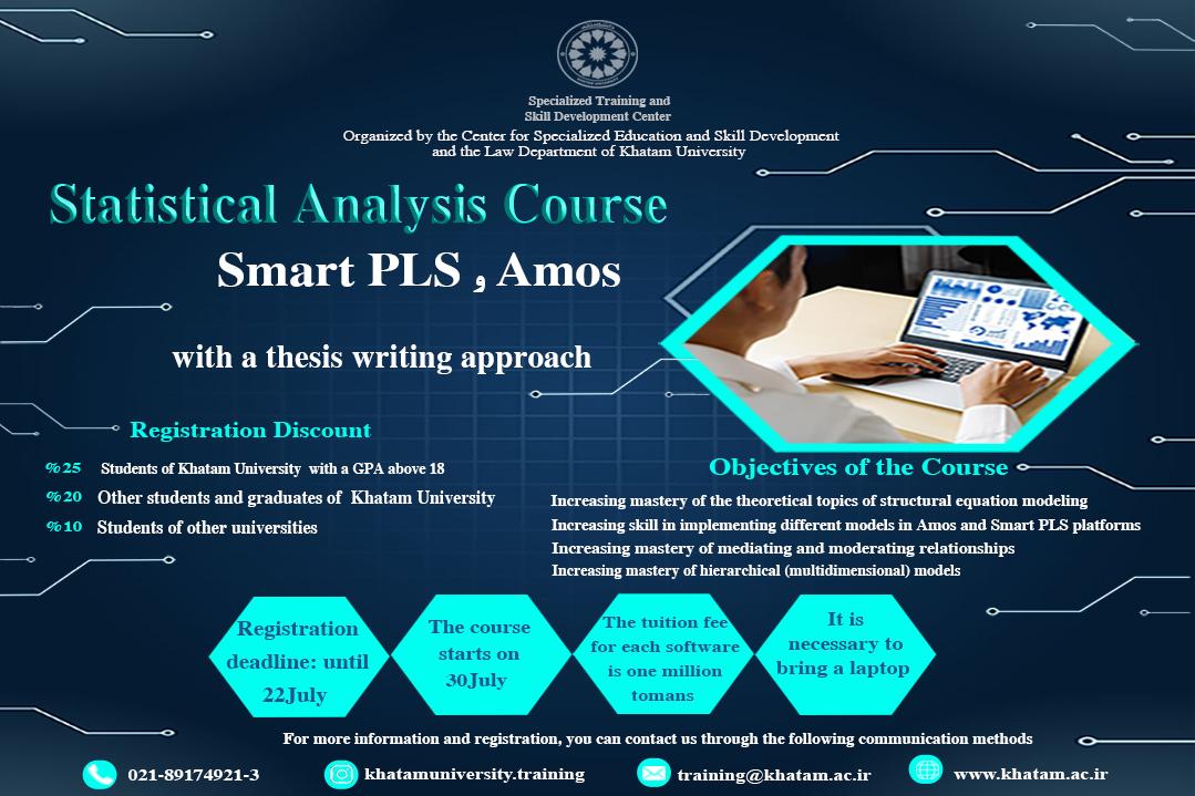 A Statistical Analysis Course at Khatam University (Smart PLS, Amos)