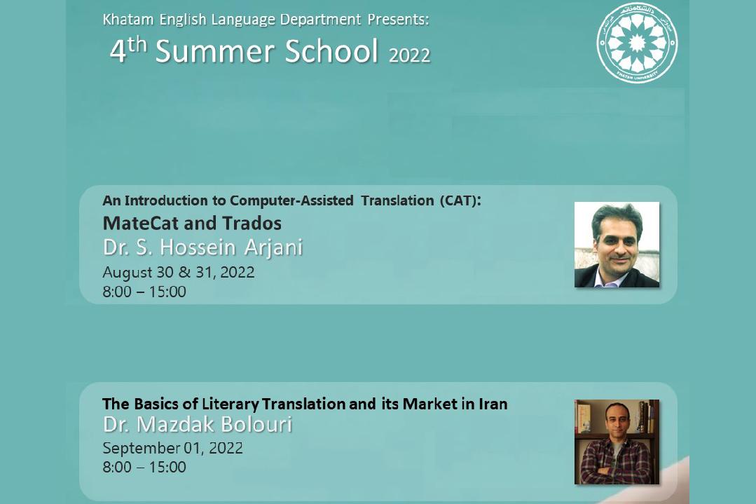 The 4th Summer School of Khatam English Language Department, (30 August to 01 September 2022)