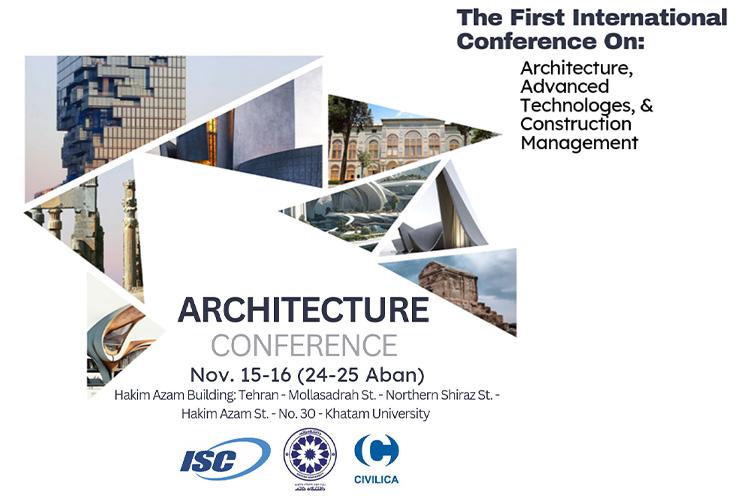 نخستین کنفرانس بین‌المللی معماری، فناوری‌های نوین و مدیریت